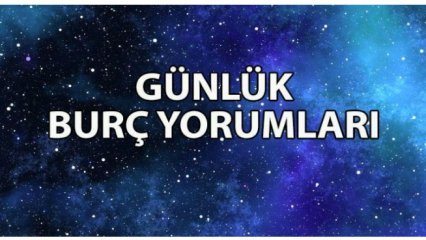 ÜCRETSİZ GÜNLÜK BURC YORUMLARI 