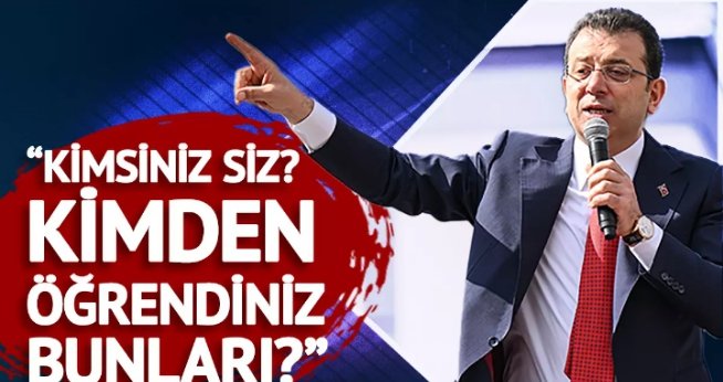 İmamoğlundan zehir zemberek sözler 